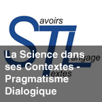 La Science dans ses Contextes - Pragmatisme Dialogique