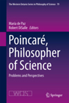 Poincar�, Philosopher of Science - Problems and Perpectives